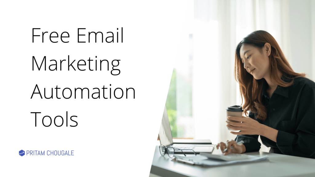 Free Email Marketing Automation Tools