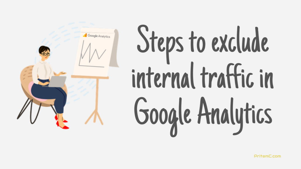 steps to include internal trafic in google analytics