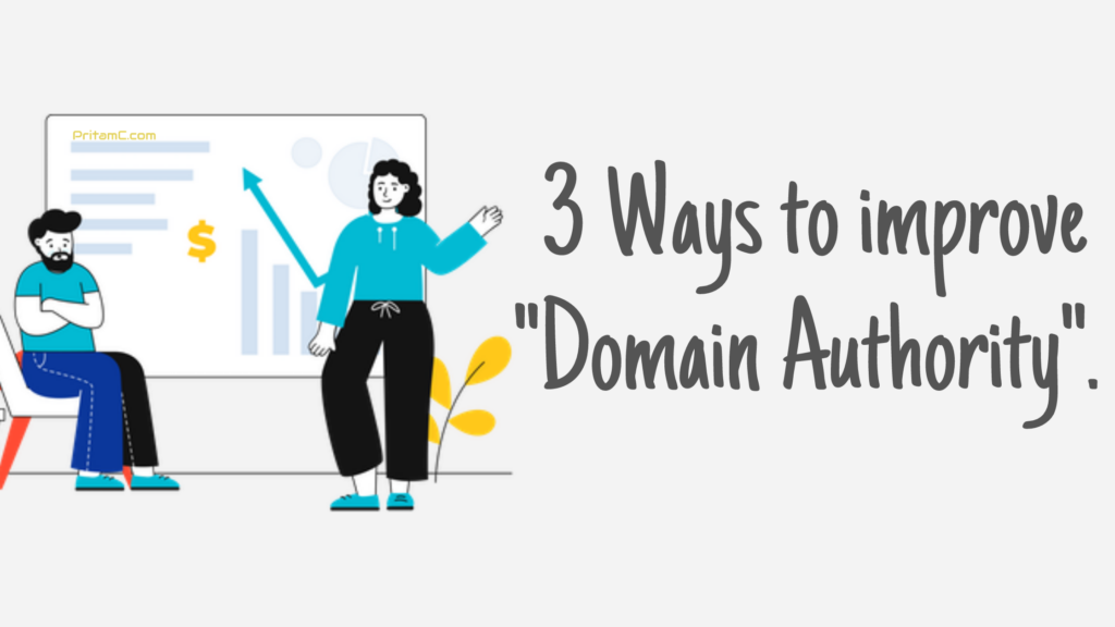 3 ways to improve the domain authority